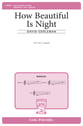 How Beautiful Is Night SSA choral sheet music cover